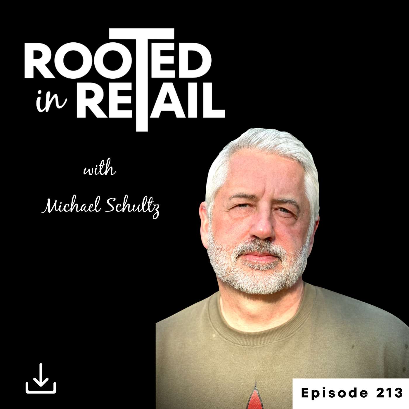 Fear, Failure & Finding Your Retail Voice with Michael Schultz