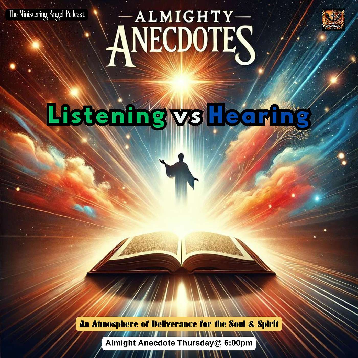 Almighty Anecdotes - Listening vs Hearing