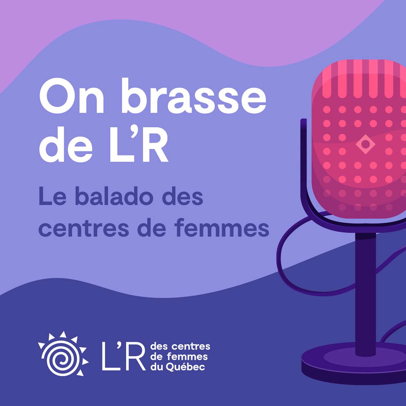 On brasse de L'R podcast artwork