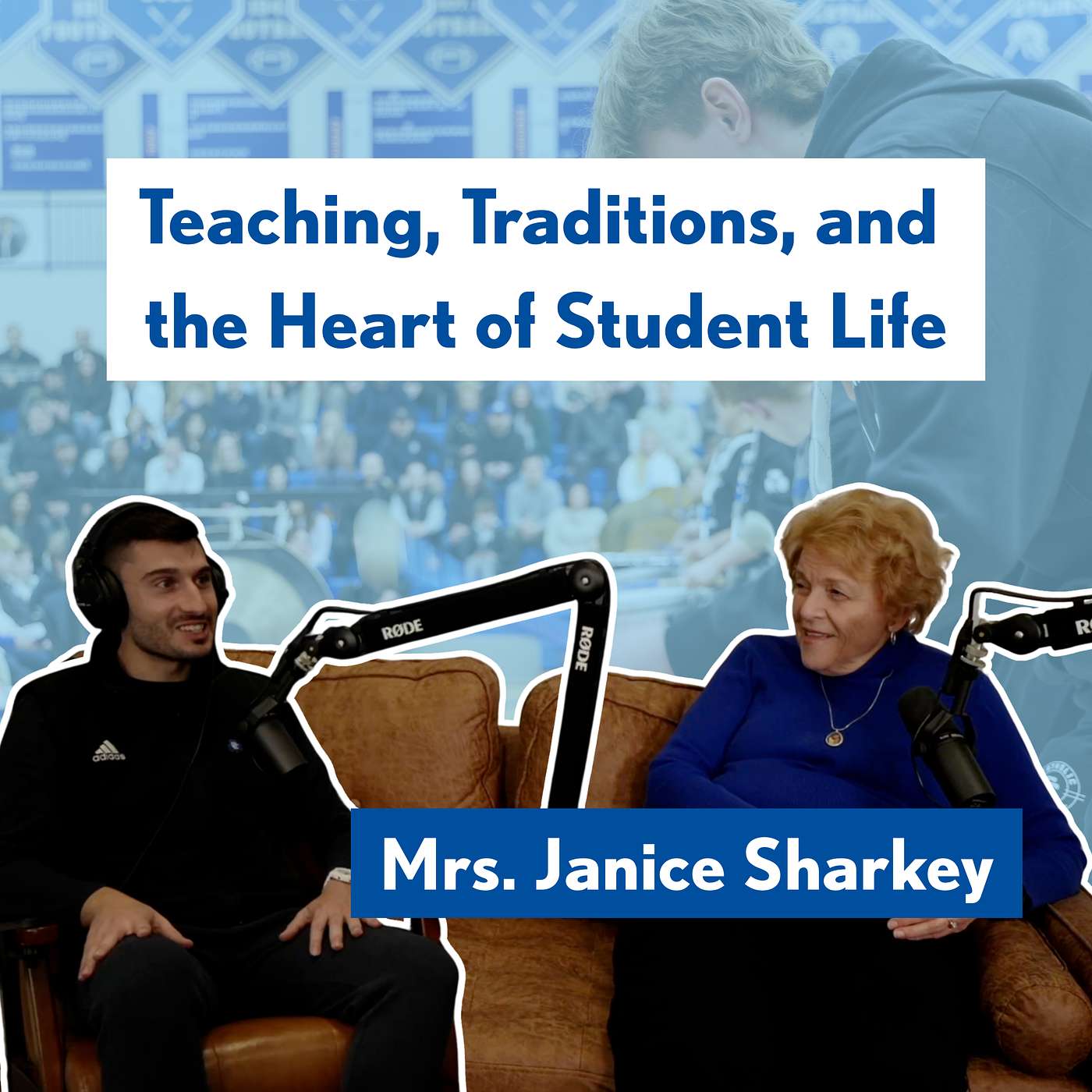Teaching, Traditions, and the Heart of Student Life | Mrs. Janice Sharkey