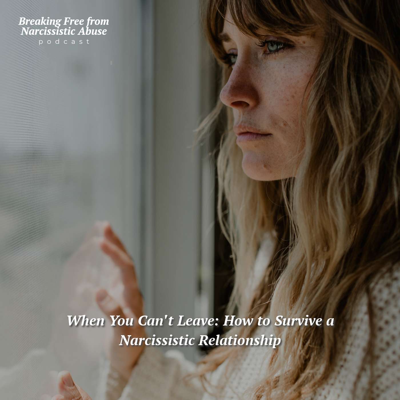 When You Can't Leave: How to Survive a Narcissistic Relationship