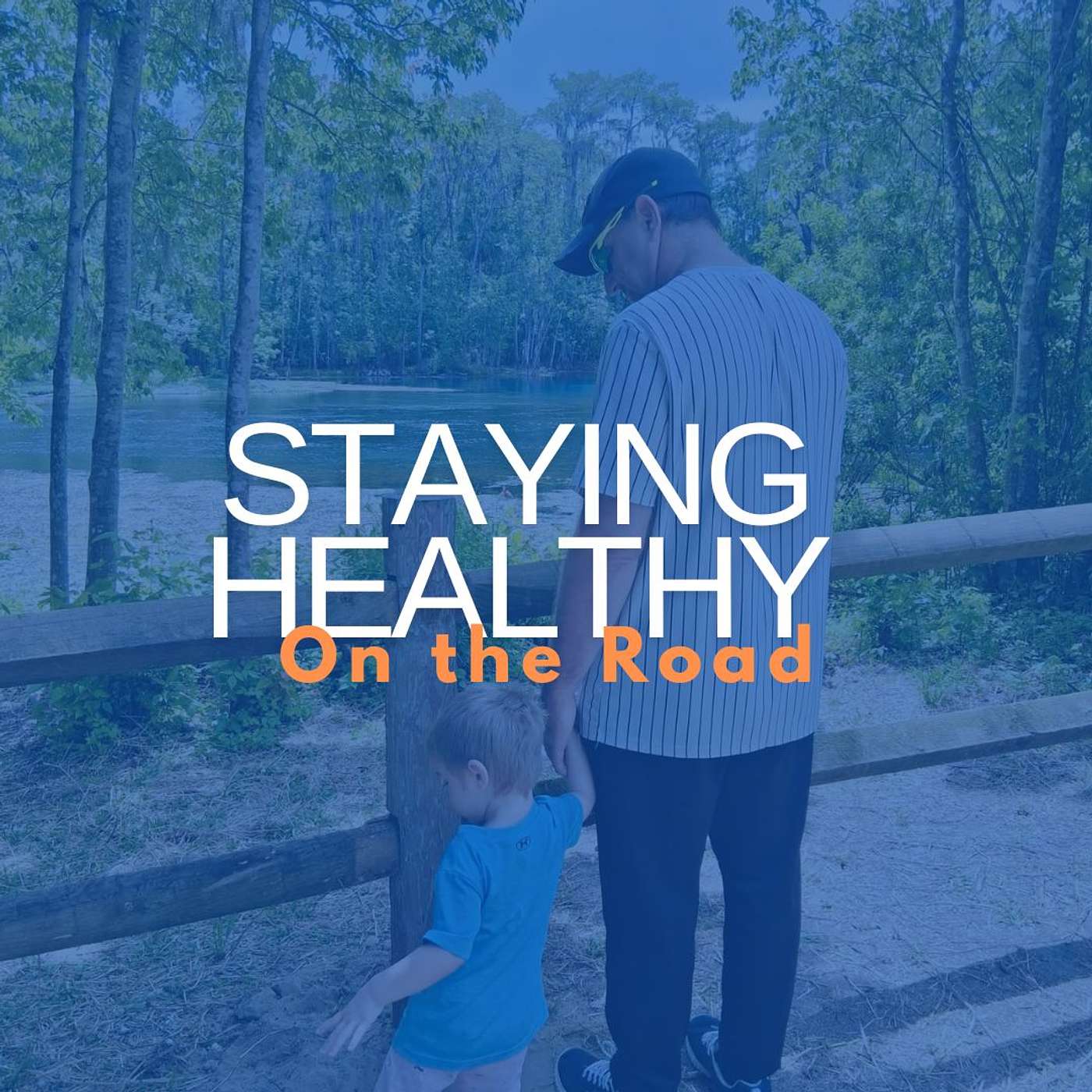 Staying Healthy On the Road episode artwork