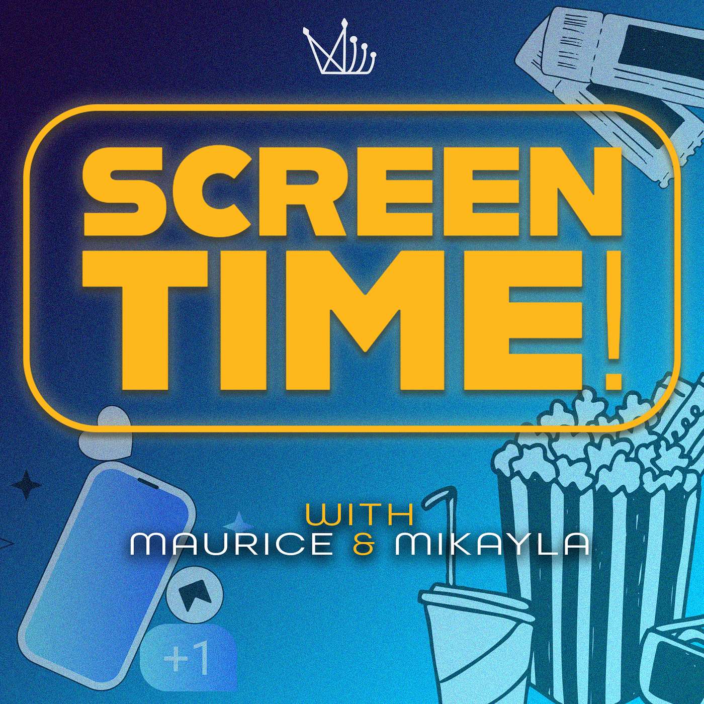 Screen Time w/ Maurice & Mikayla