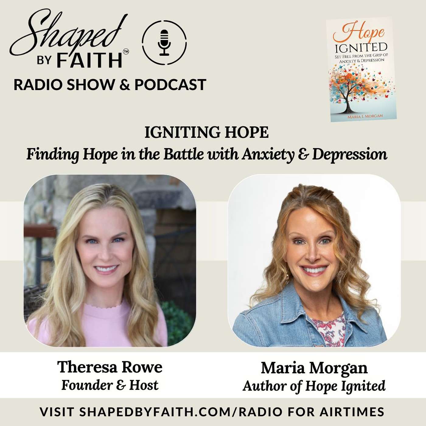 Shaped by Faith with Theresa Rowe - Maria Morgan - Anxiety & Depression: Finding Hope in God episode artwork
