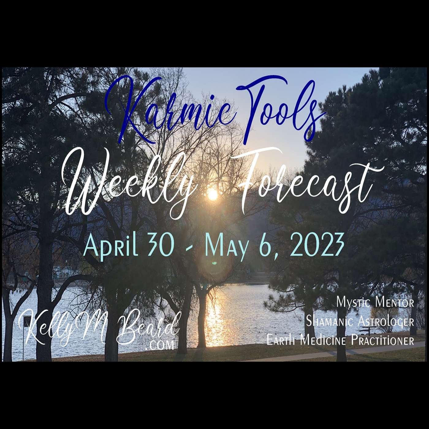 KarmicTools Forecast • Monthly Podcast