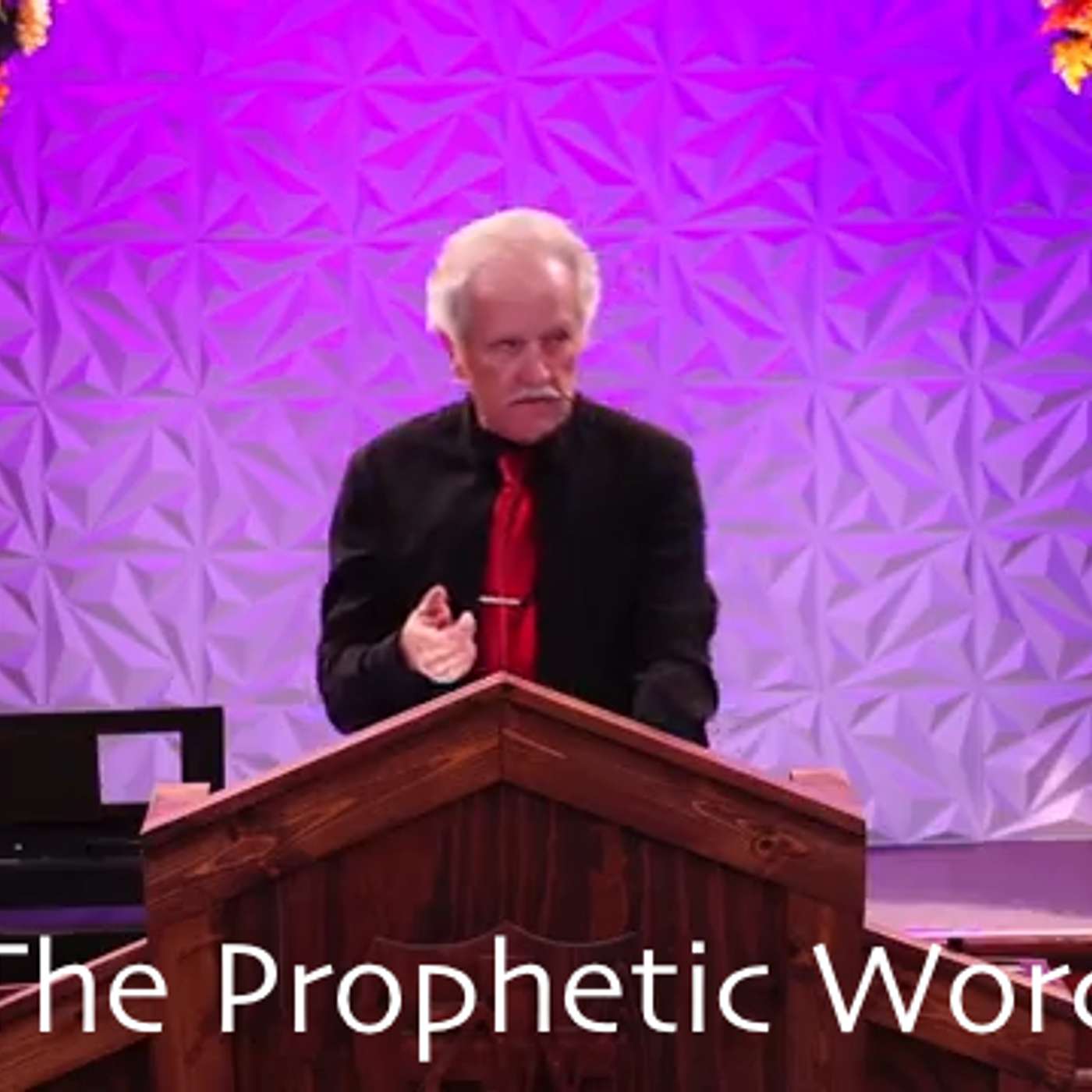 The Prophetic Word