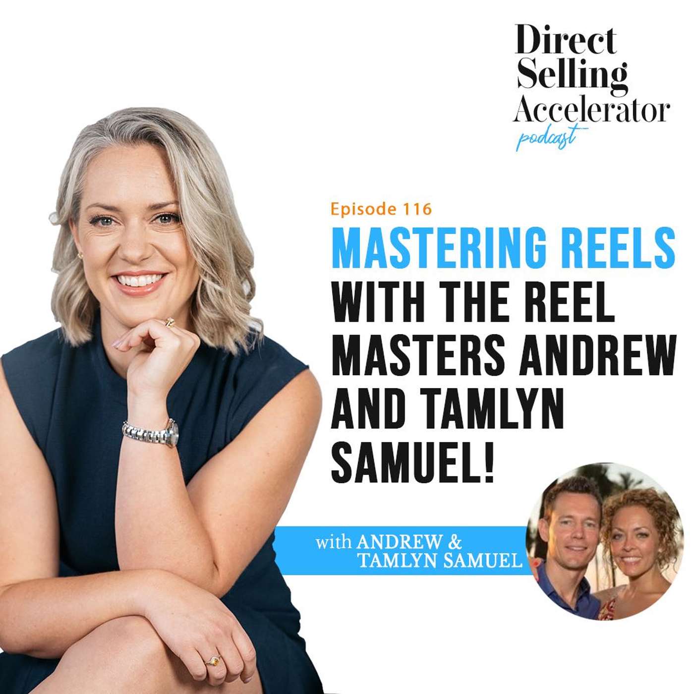 Ep 116: Mastering Reels with the Reel Masters Andrew and Tamlyn episode artwork