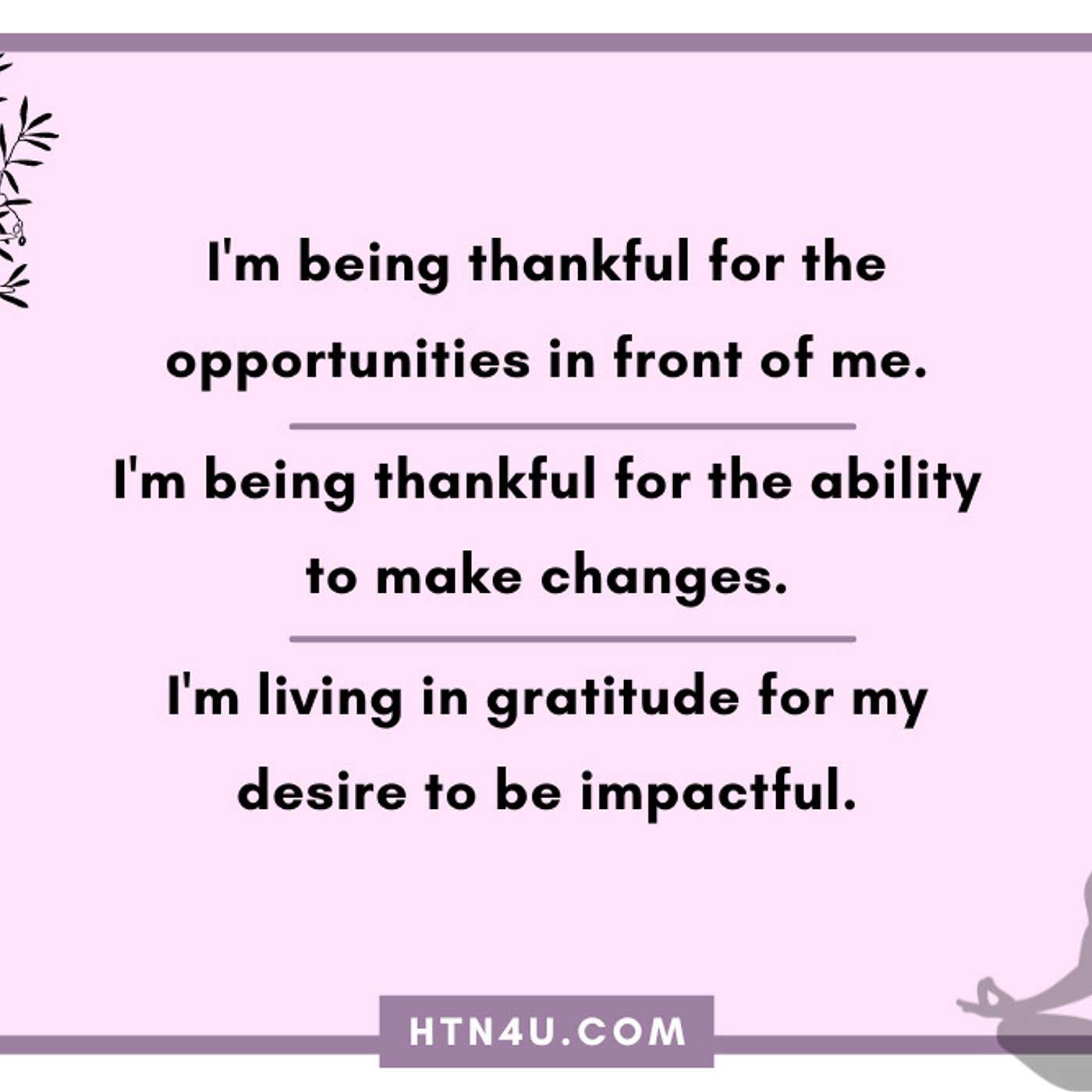 1230: HTN4U Affirmations on Gratitude