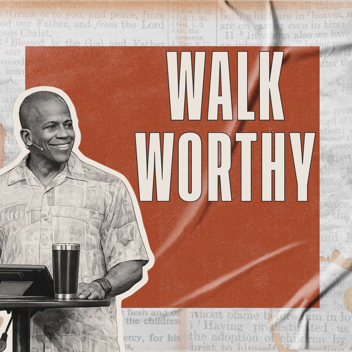 Walk Worthy | Gene James episode artwork