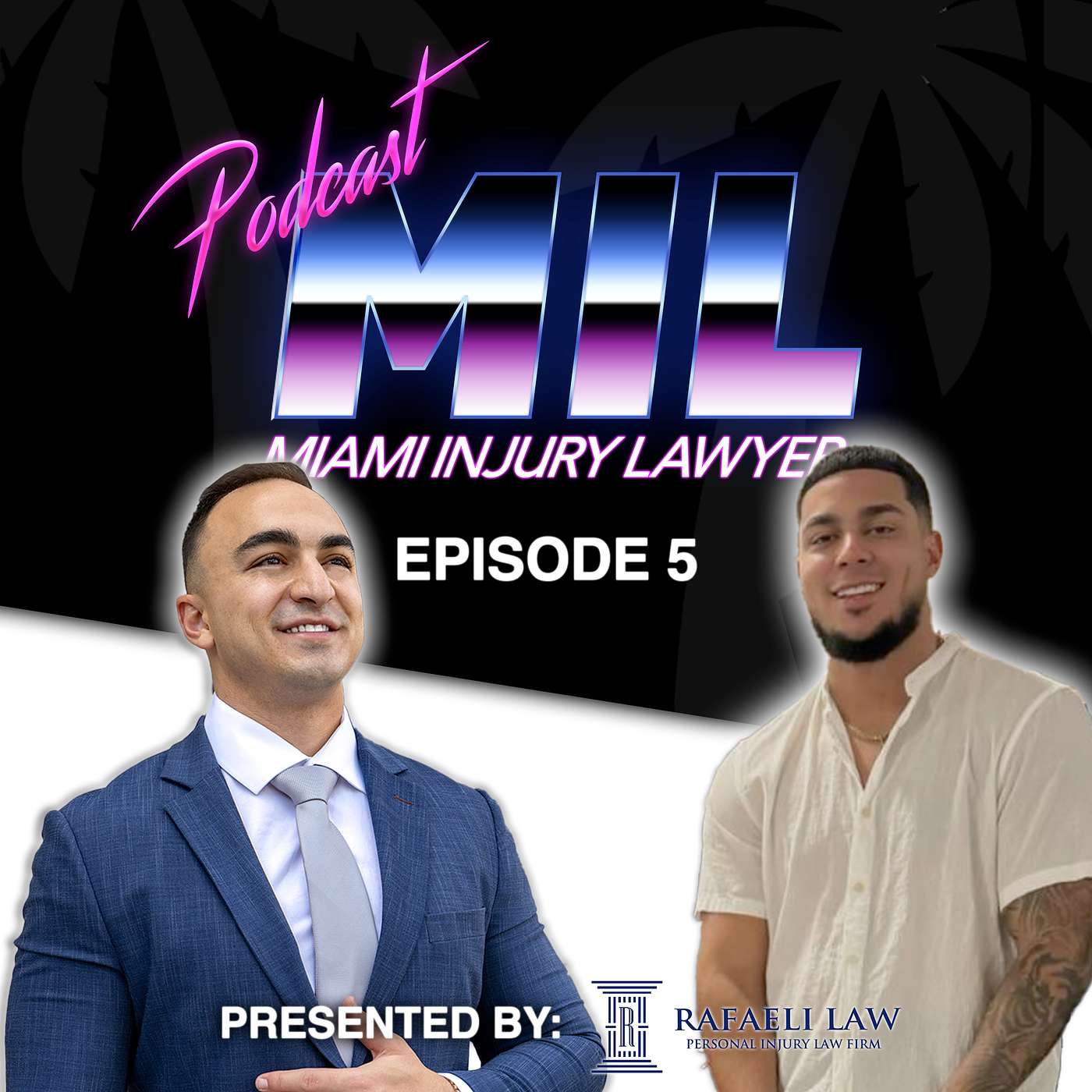 Miami Injury Lawyer Podcast