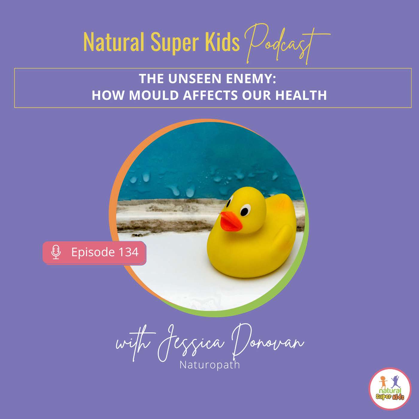 Natural Super Kids Podcast
