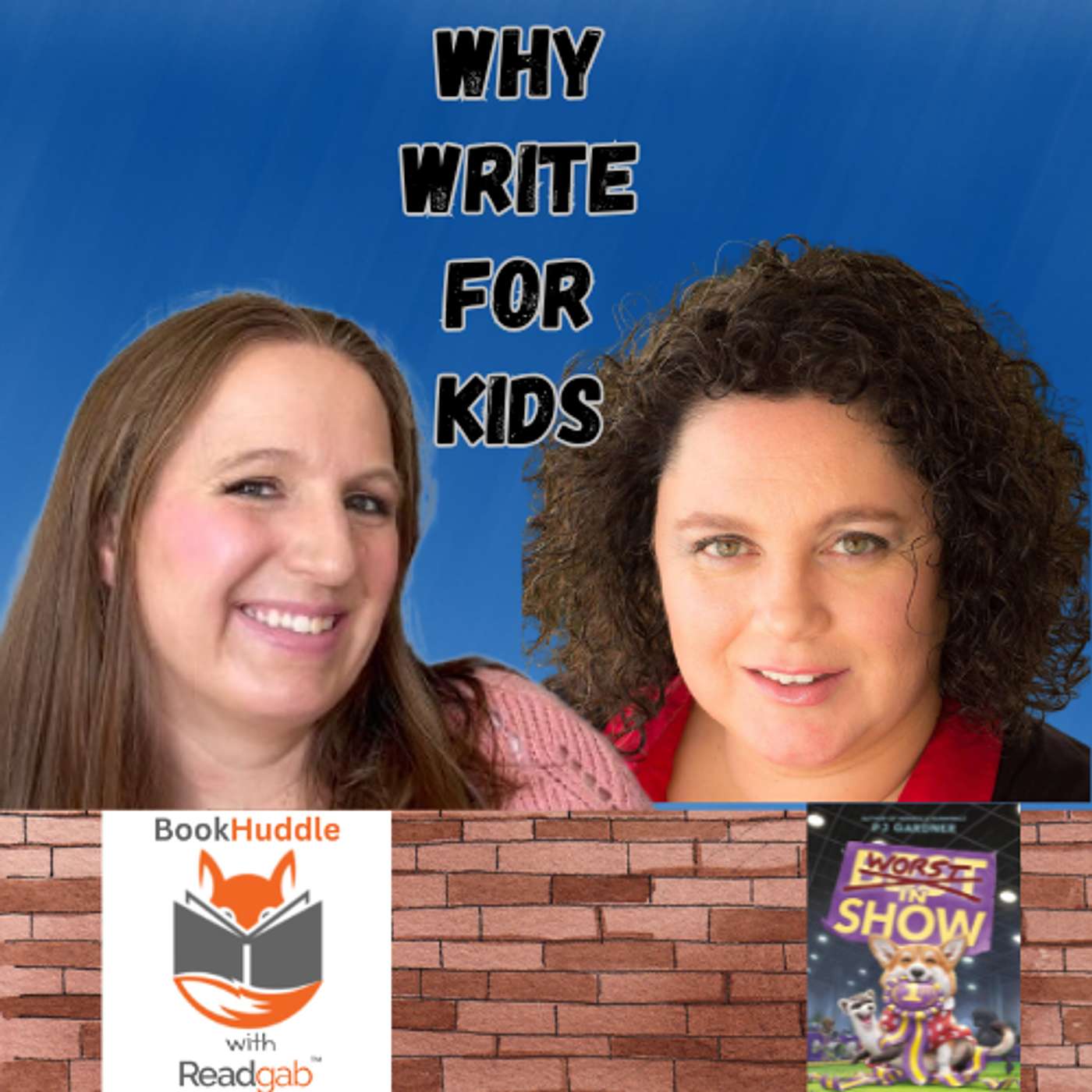 87: All the Worst and All the Best of Writing for Kids - PJ Gardner Middle Grade Author Interview episode artwork