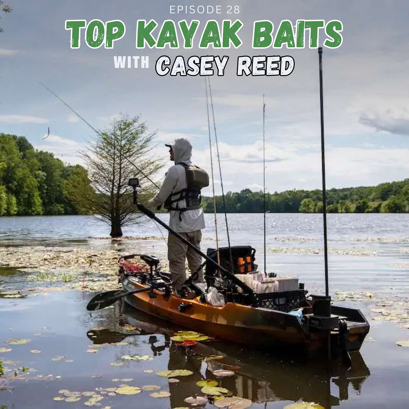 Top Baits to Be Successful in Kayak Bass Fishing with Casey Reed episode artwork