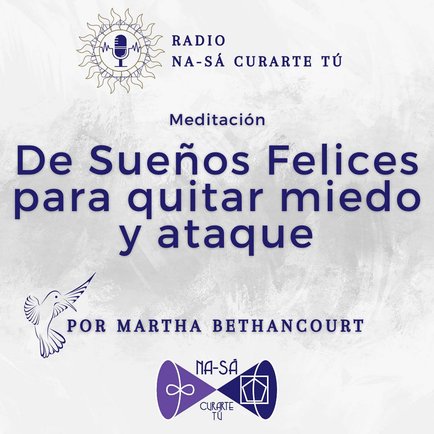 Meditación de Sueños Felices para quitar ataque y miedo