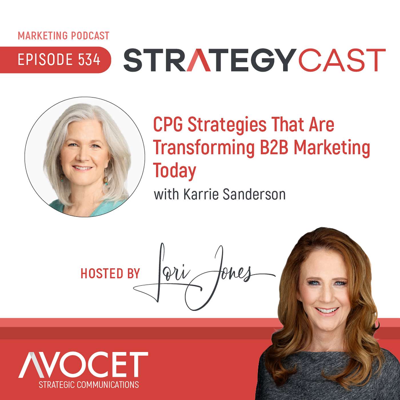CPG Strategies That Are Transforming B2B Marketing Today with Karrie Sanderson