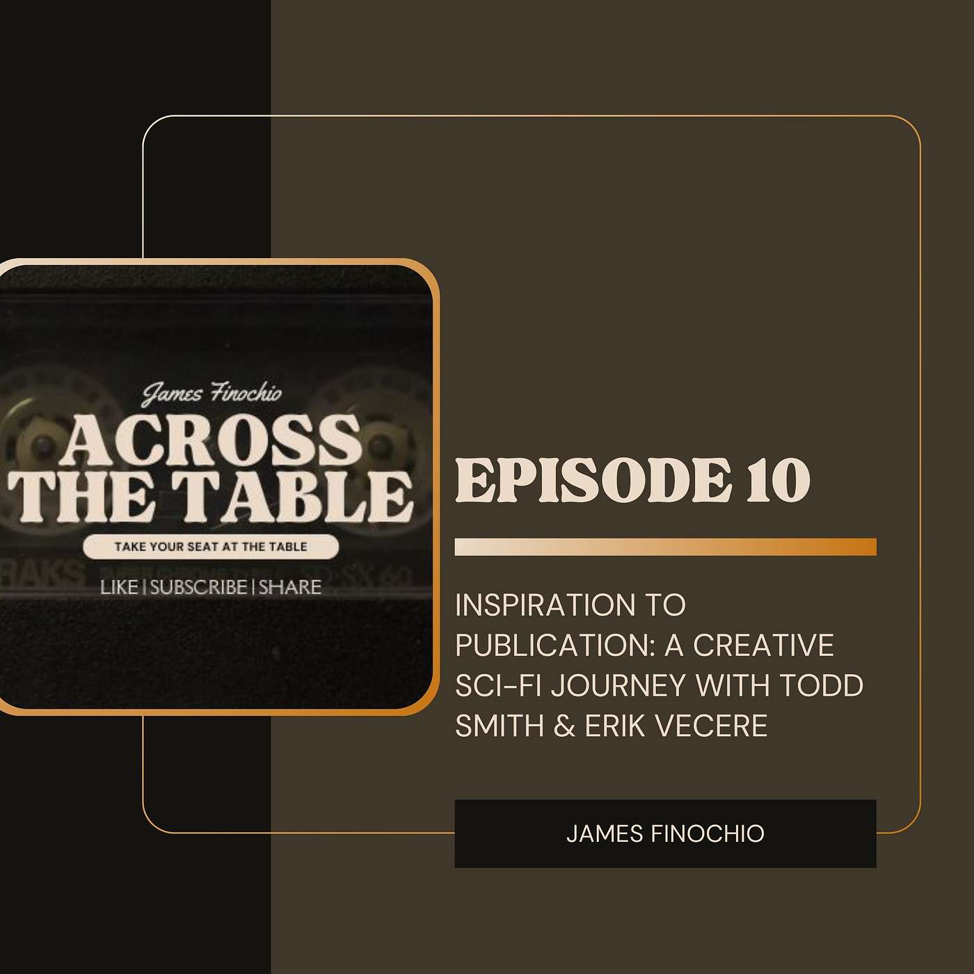 10. Inspiration to Publication: A Creative Sci-Fi Journey with Todd Smith & Erik Vecere