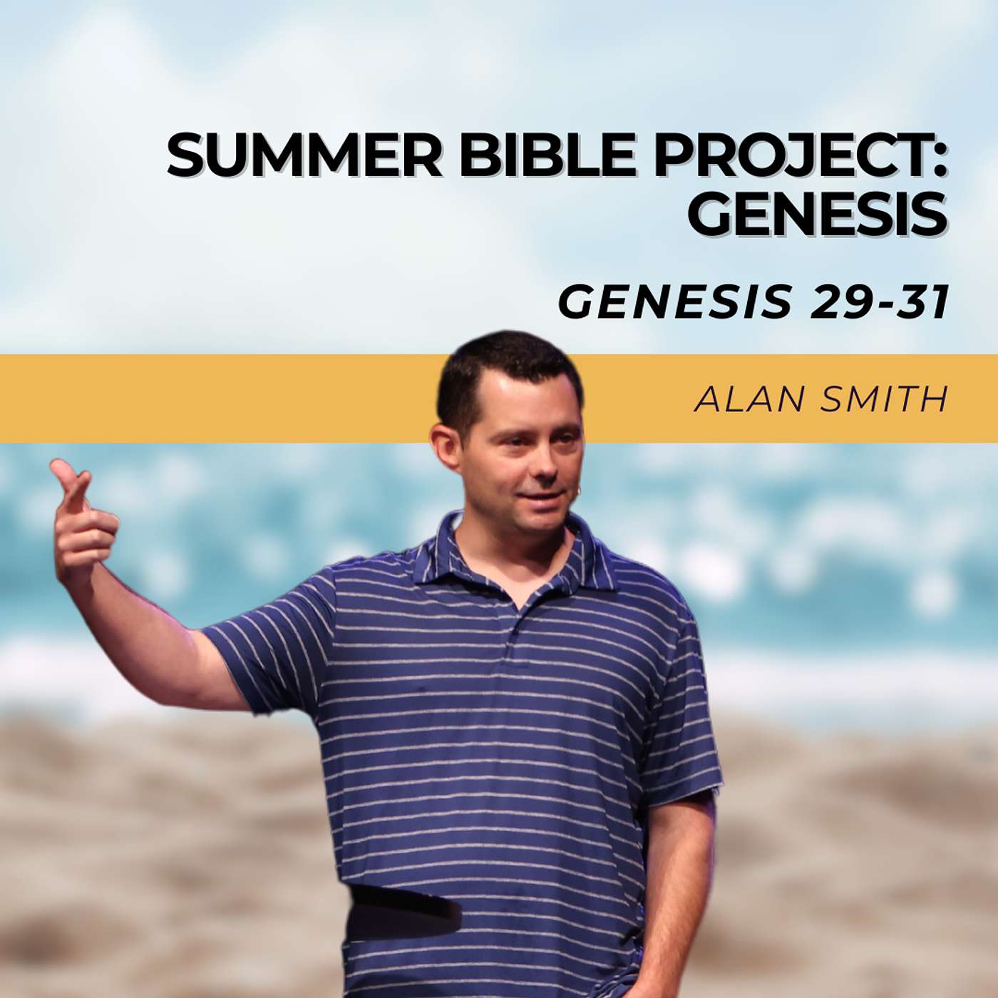 Genesis 29-31 | Alan Smith