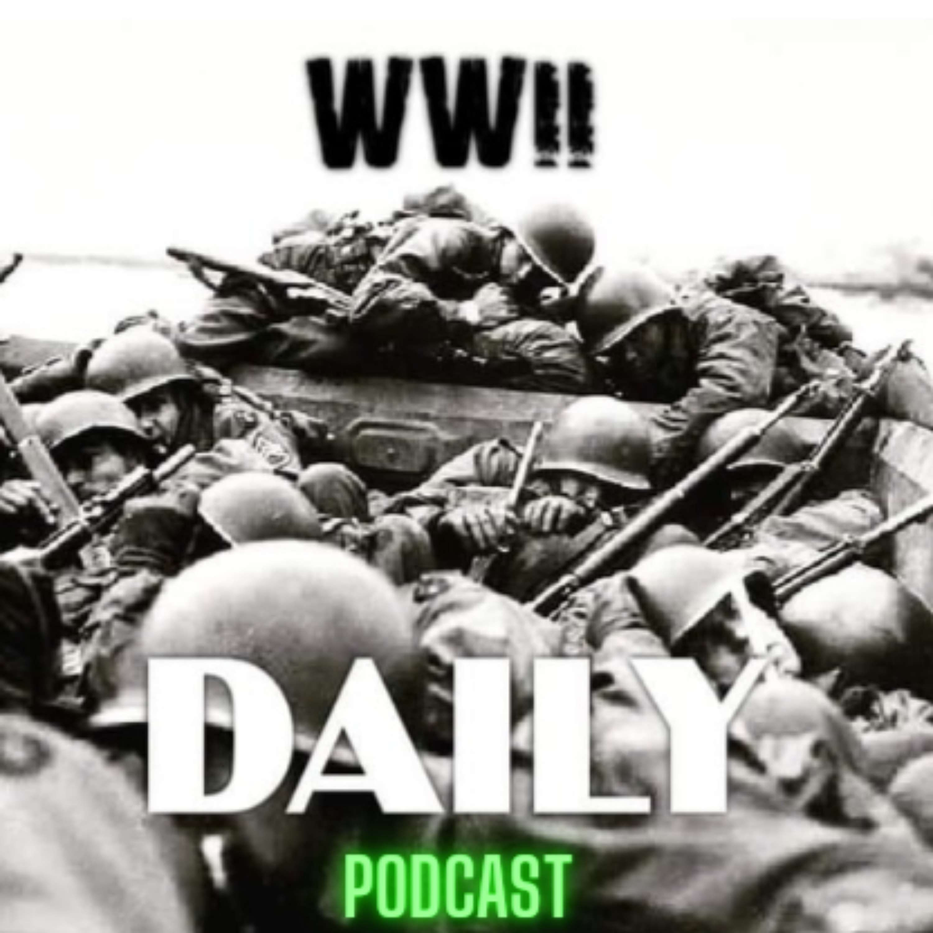 World War II Daily Podcast