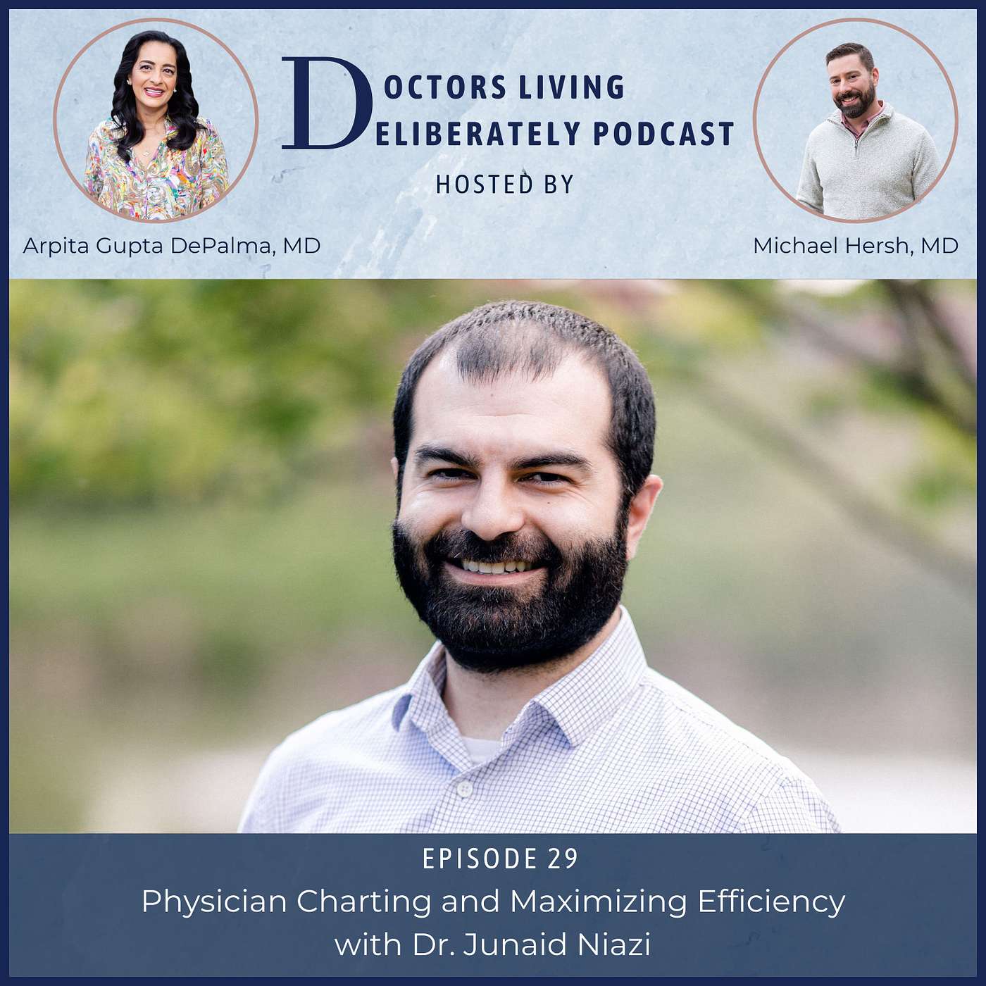 Doctors Living Deliberately