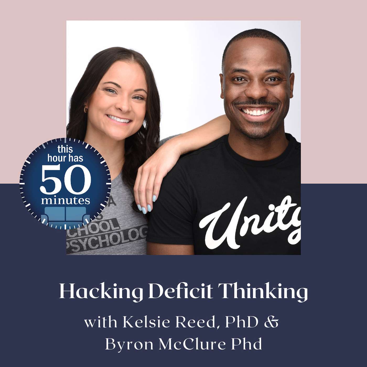 Hacking Deficit Thinking in Schools with Dr. Byron McClure & Dr. Kelsie Reed