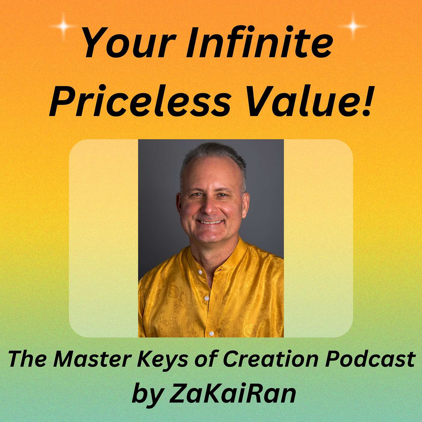 Your Infinite Priceless Value! episode artwork