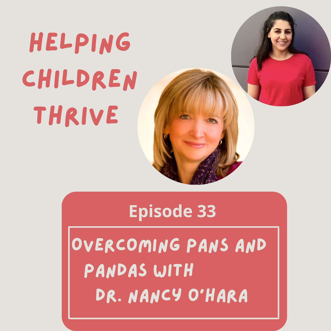 Episode 33: Overcoming PANS and PANDAS with Dr Nancy O'Hara