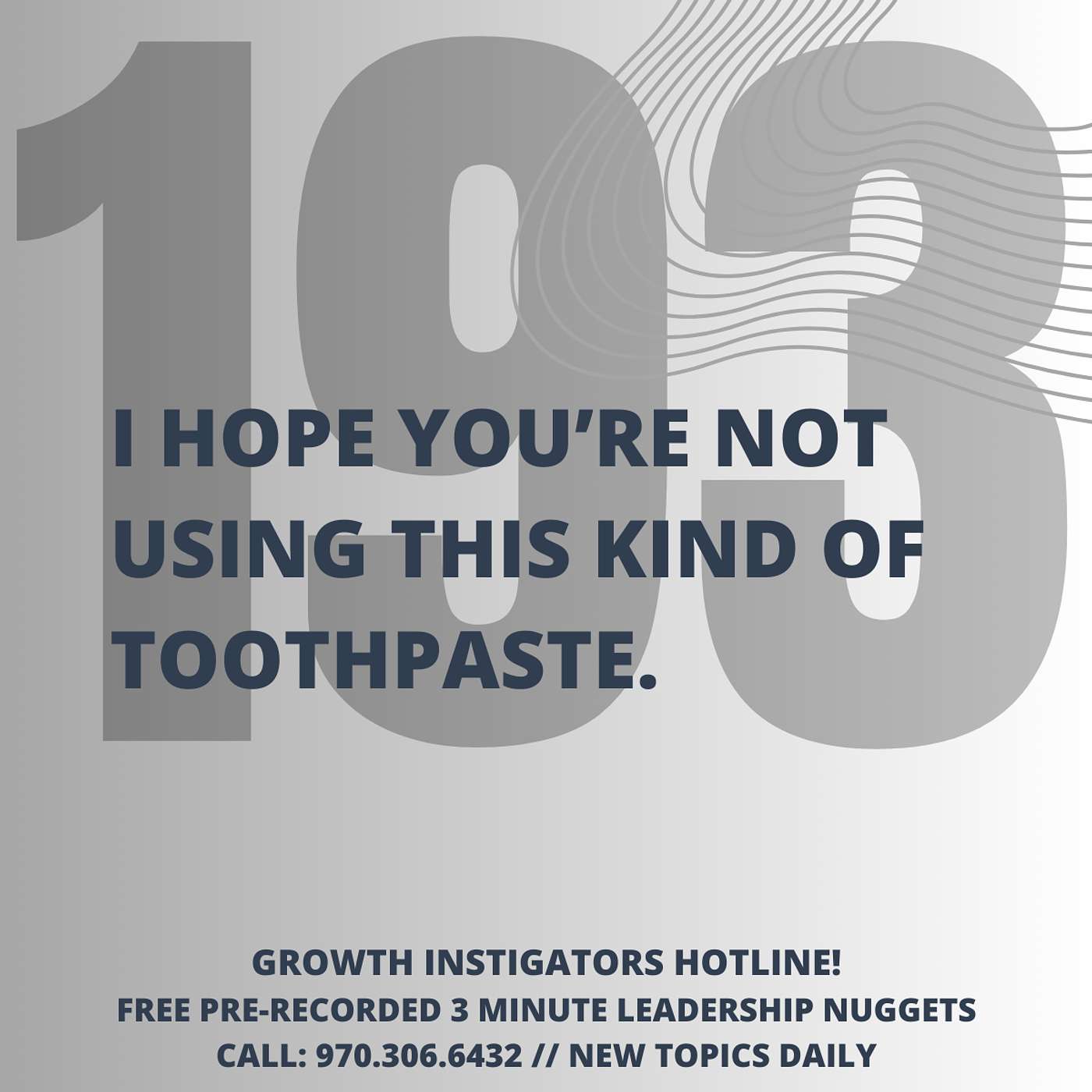 #193 I hope you're not using this kind of toothpaste. episode artwork