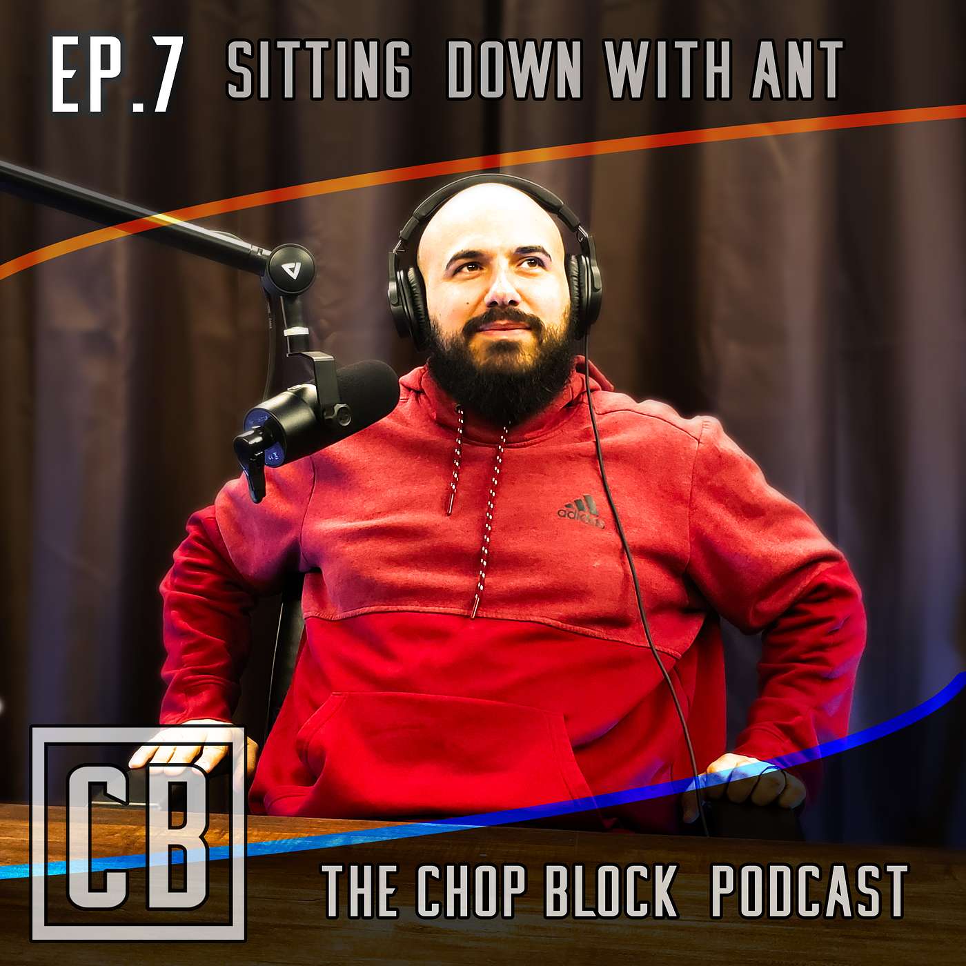 Ep.7 Sitting down with ANT