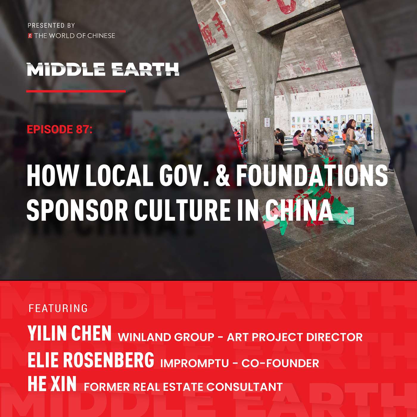 Middle Earth - China’s cultural industry podcast