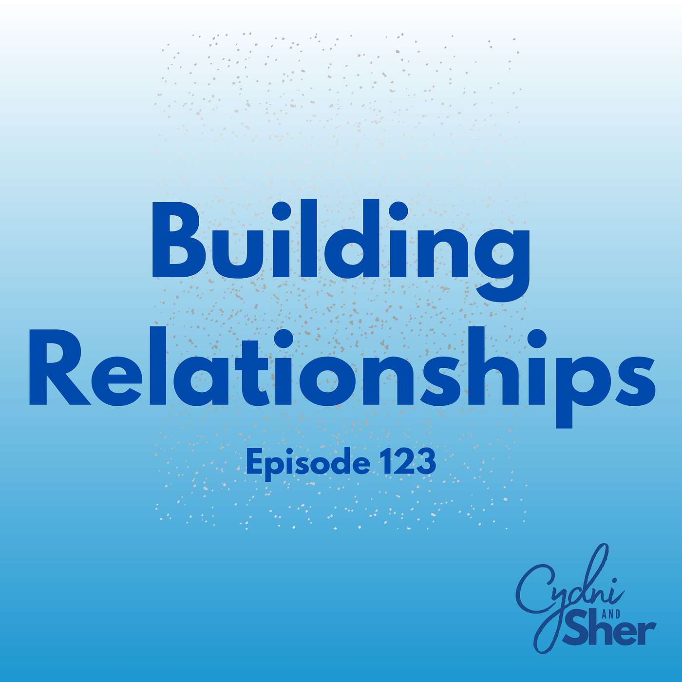 Building Relationships