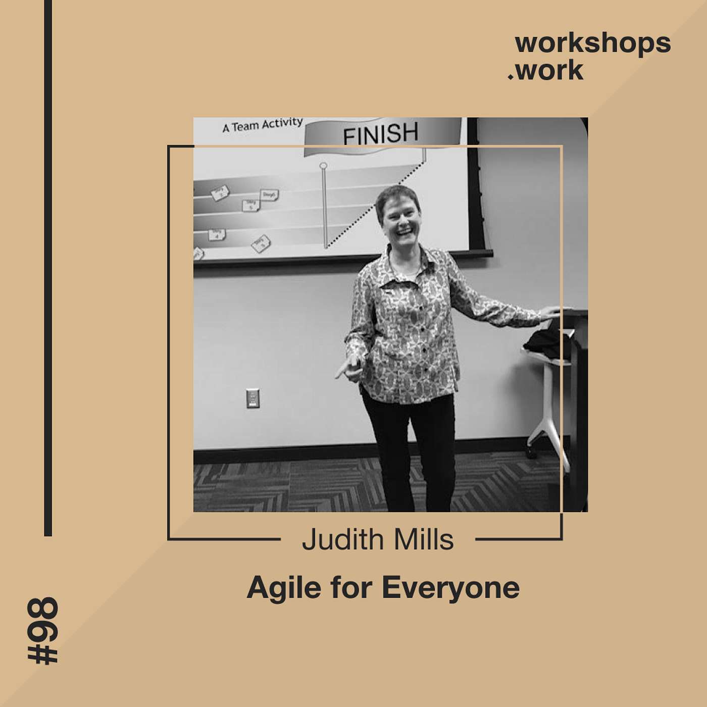 098 - Agile for Everyone with Judith Mills