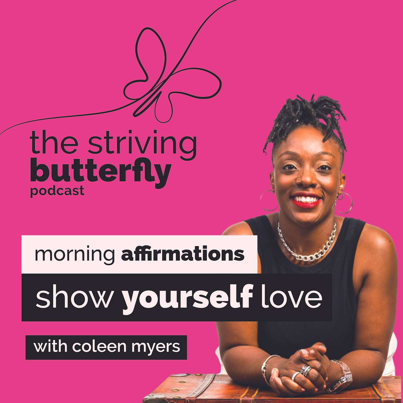 The Striving Butterfly