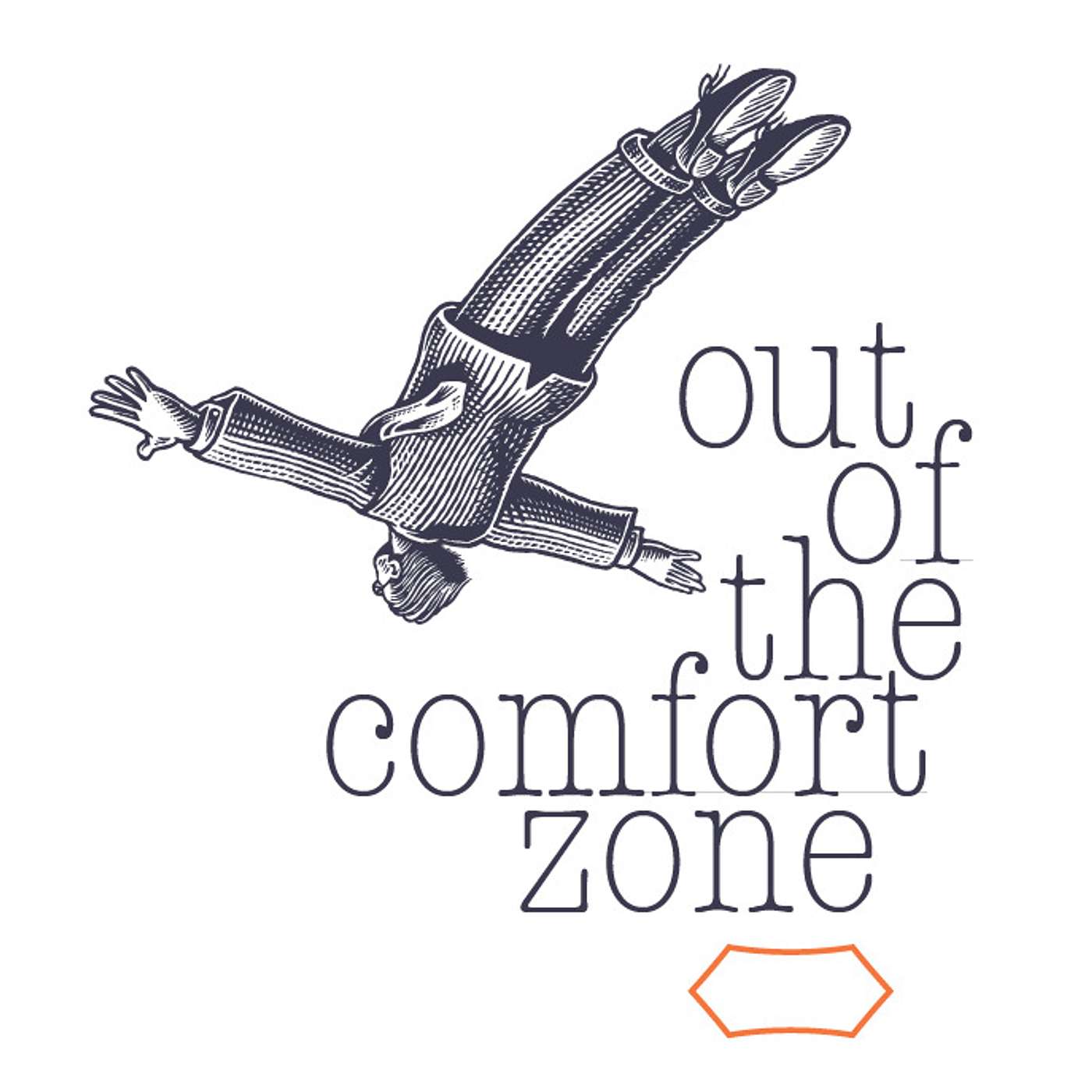 Out of the Comfort Zone | by LAVIDGE podcast artwork