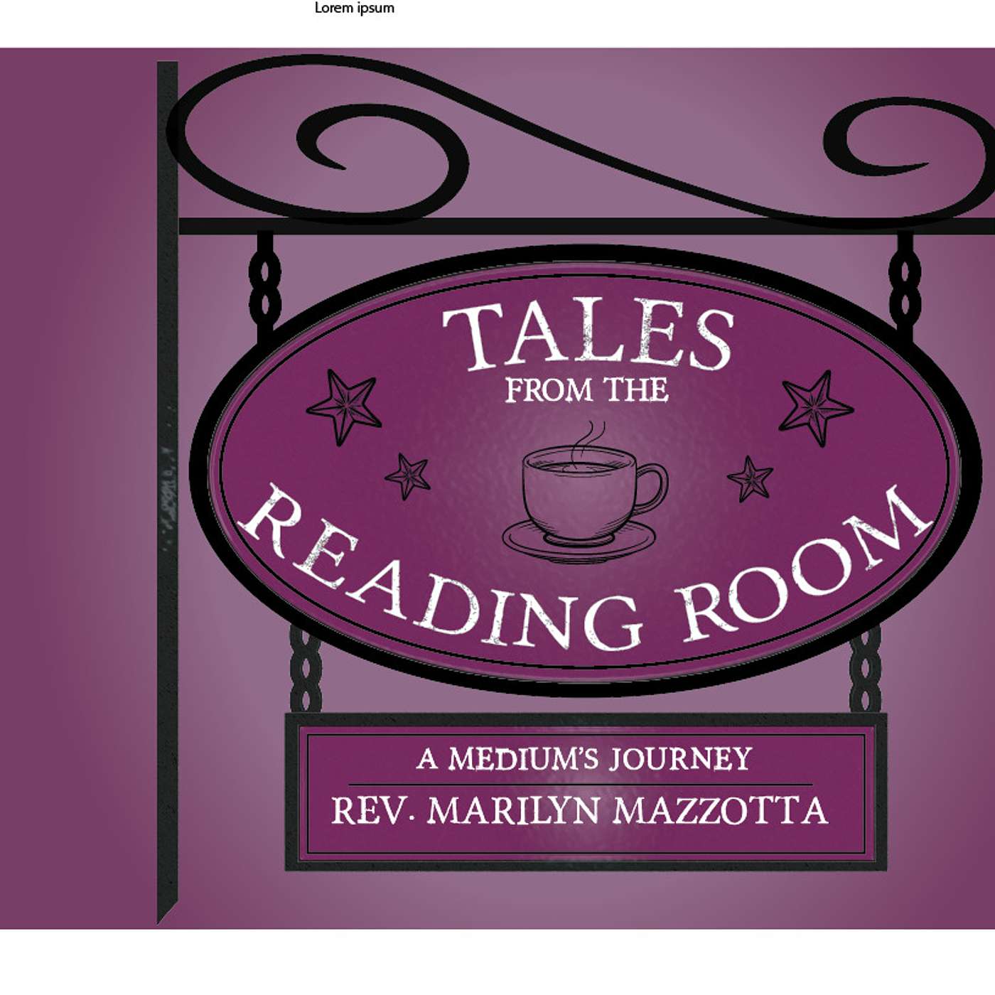 Tales from the Reading Room: Rev. Marilyn Mazzotta Tales from the Reading Room: Rev. Marilyn Mazzotta