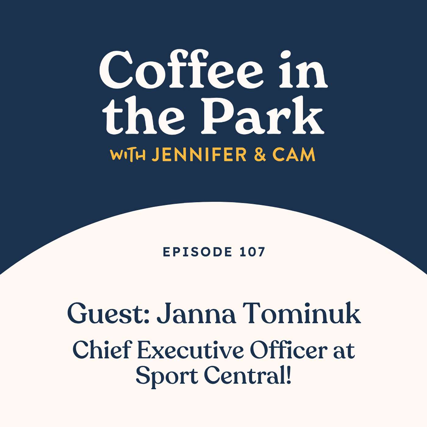 A Coffee with Janna Tominuk, Chief Executive Officer at Sport Central episode artwork