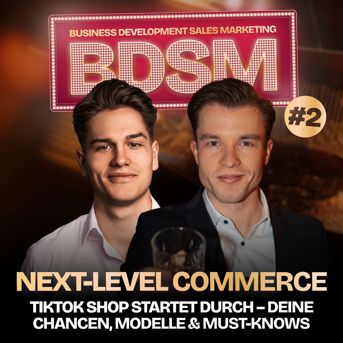 Next-Level Commerce: TikTok Shop startet durch – dein Fahrplan durch Chancen, Modelle & Must-Knows | BDSM #2