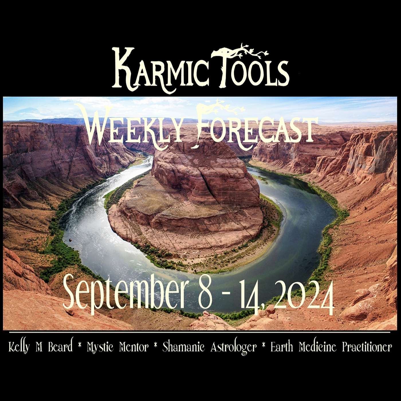 Sept 8 - 14, 2024 :: KarmicTools Weekly Forecast :: Events, Classes + Resources