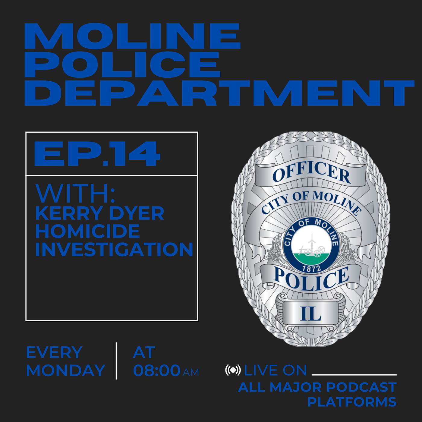 Moline Police Department PoDcast