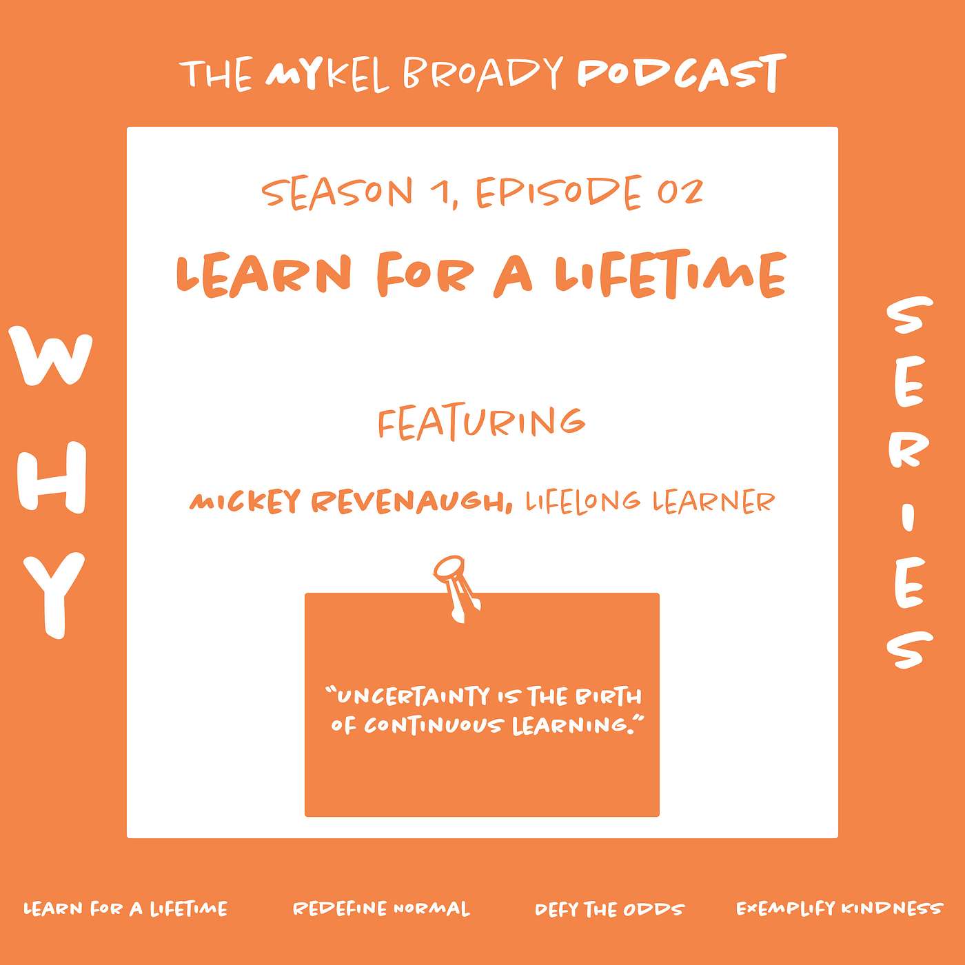 The Mykel Broady Podcast