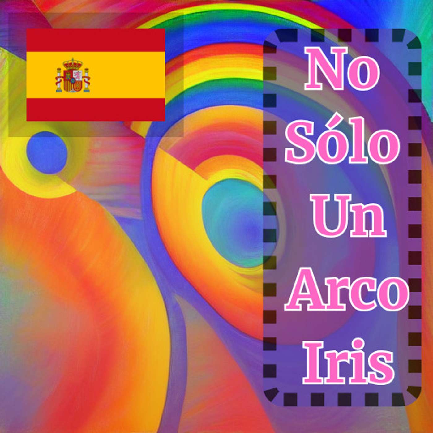 No Sólo Un Arco Iris