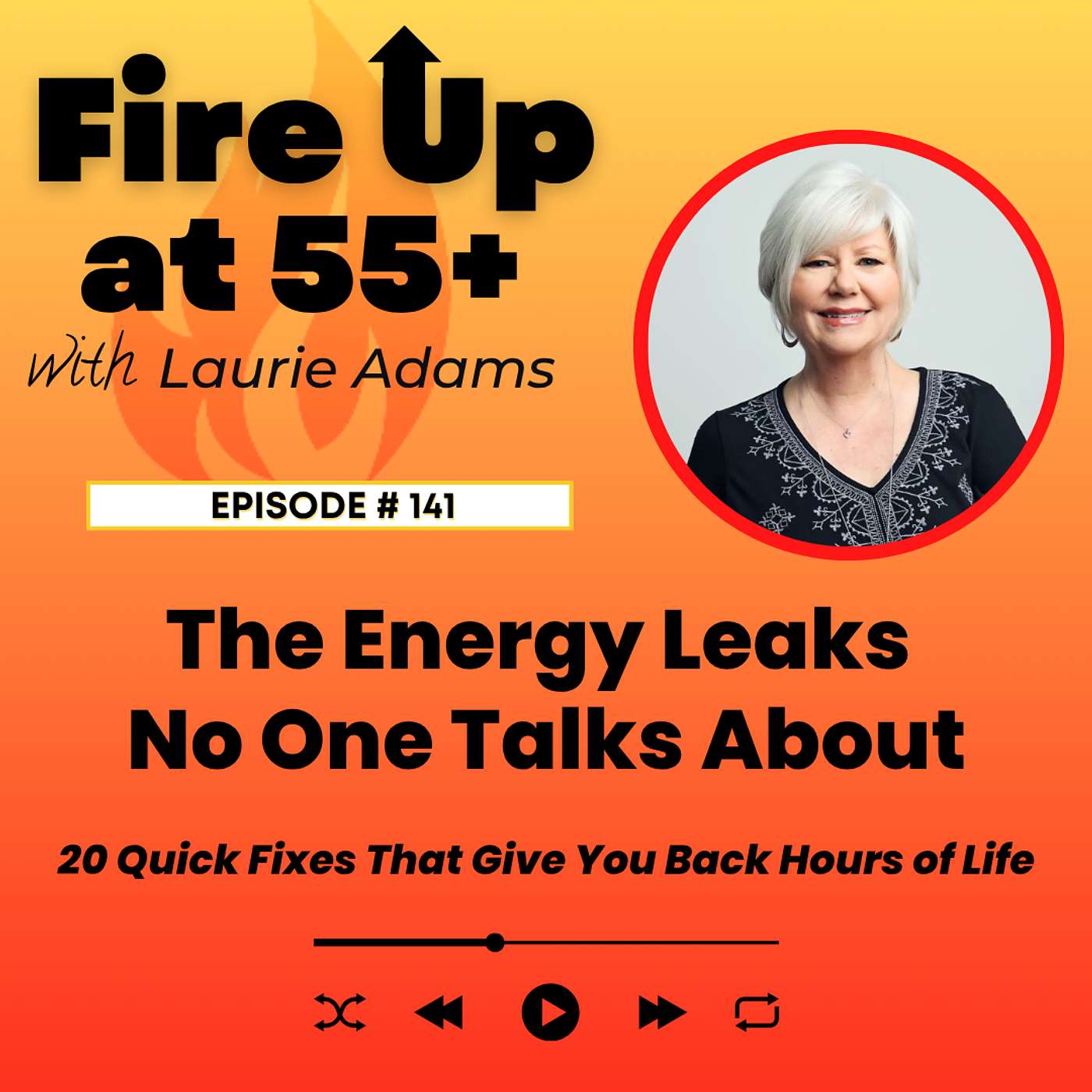 141. The Energy Leaks No One Talks About | 20 Quick Fixes That Give You Back Hours of Life