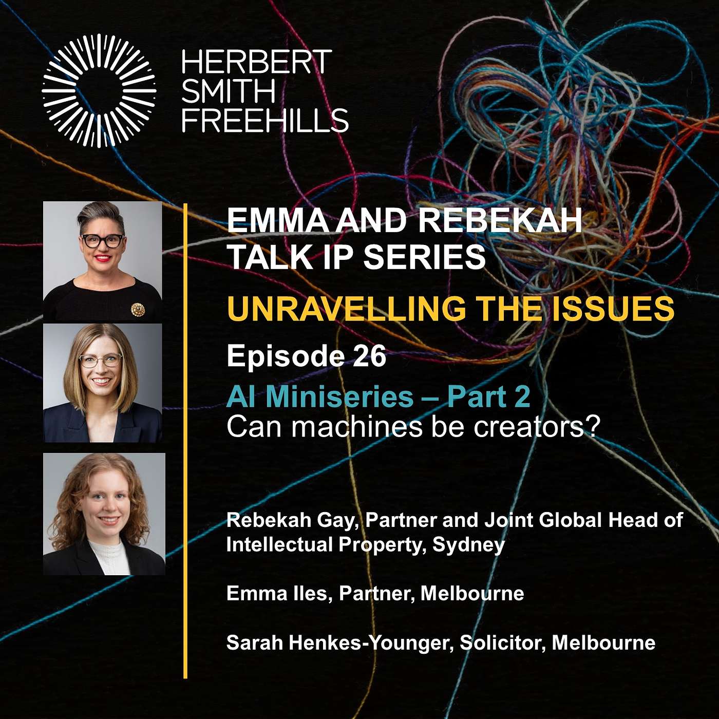 Emma and Rebekah Talk IP EP26: AI Miniseries – Part 2 – Can machines be creators? episode artwork