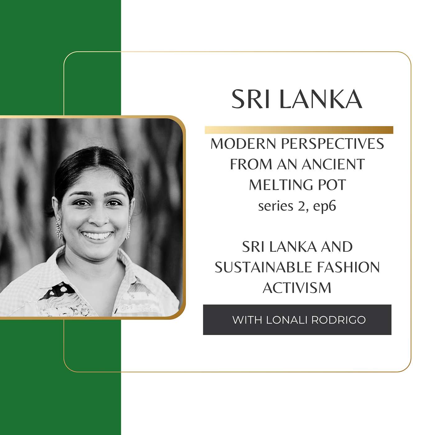 Sri Lanka - Modern Perspectives from an Ancient Melting Pot