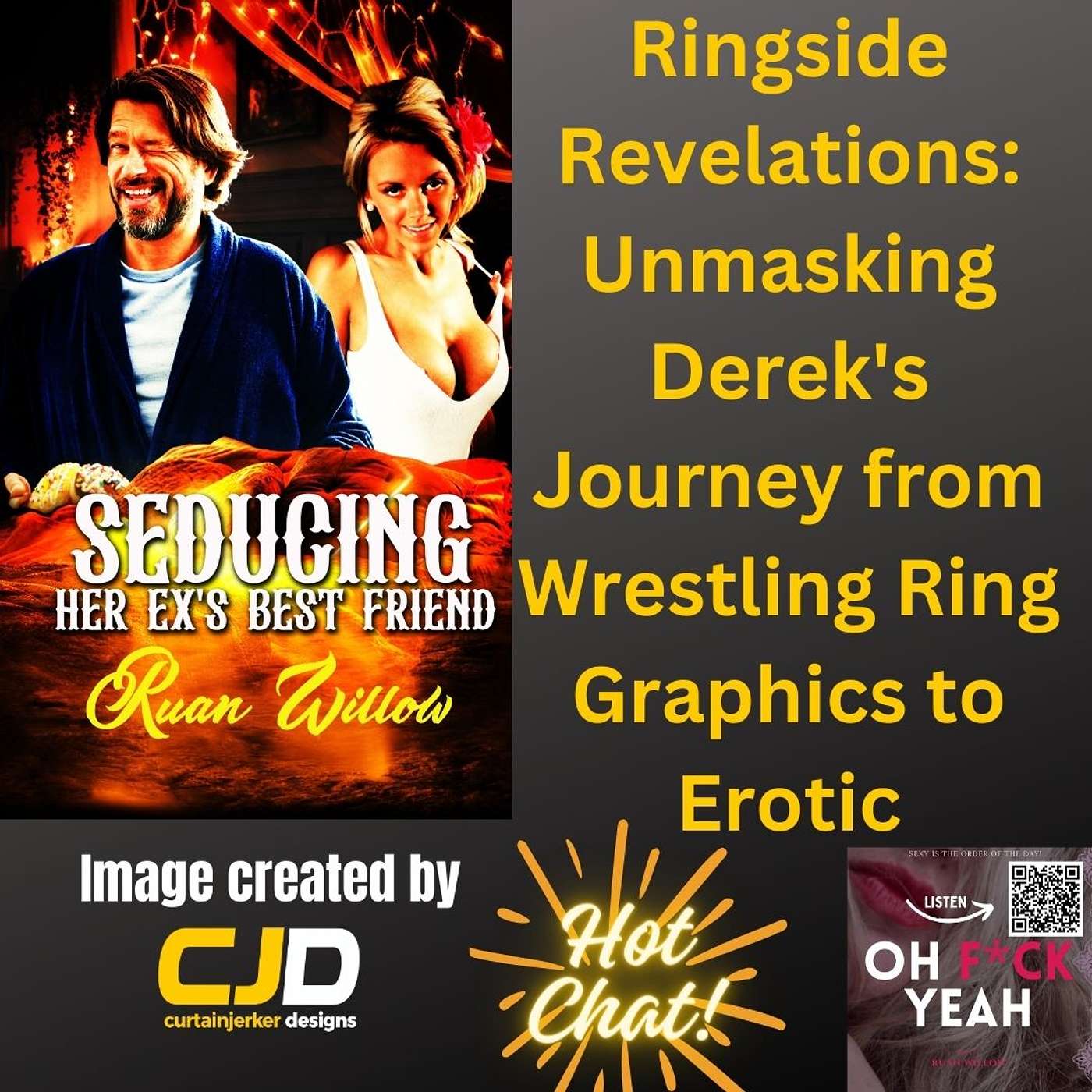 Ringside Revelations: Unmasking Derek's Journey from Wrestling Ring Graphics to Erotic