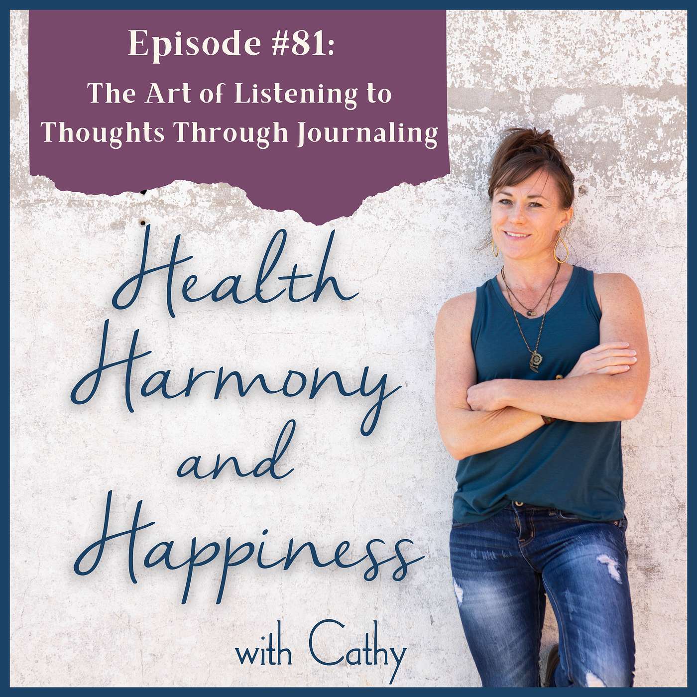 Health Harmony & Happiness with Cathy