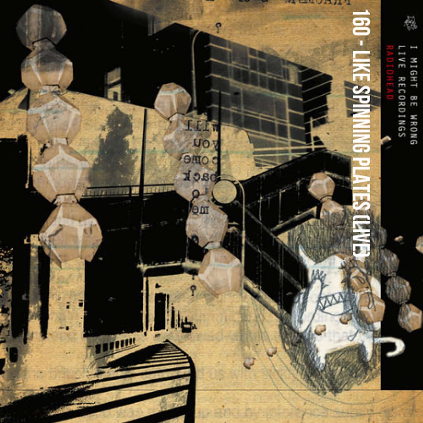 Like Spinning Plates (Live) (I Might Be Wrong)