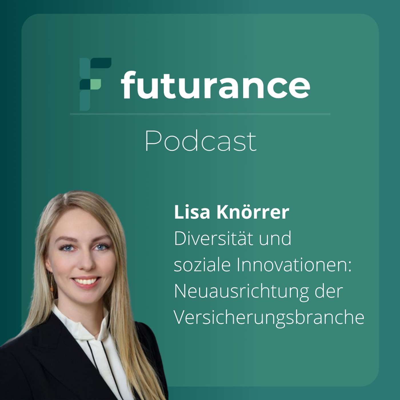 Futurance: Zukunft & Versicherung