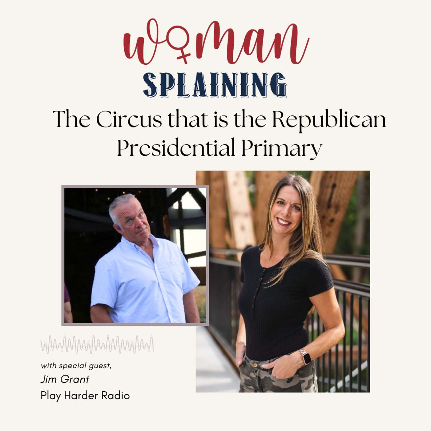 The Circus that is the Republican Presidential Primary with Guest Jim Grant - Episode 143