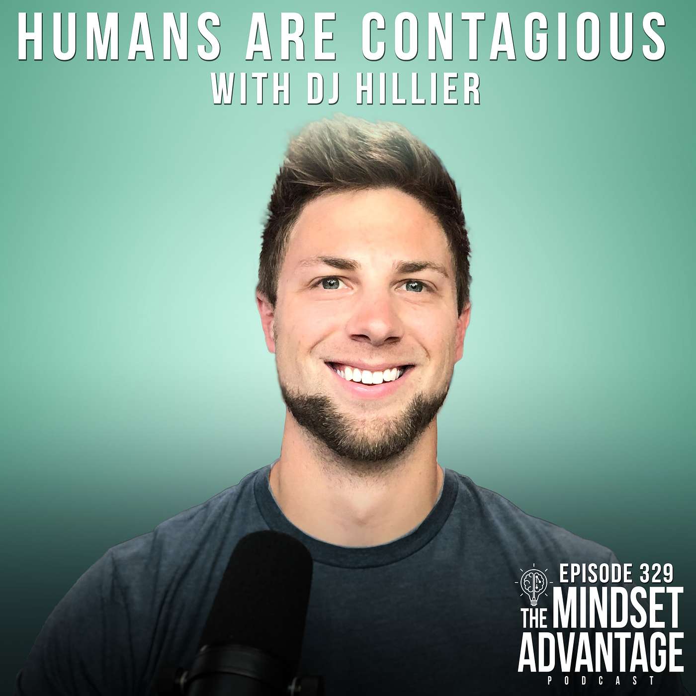 Humans are Contagious with DJ Hillier