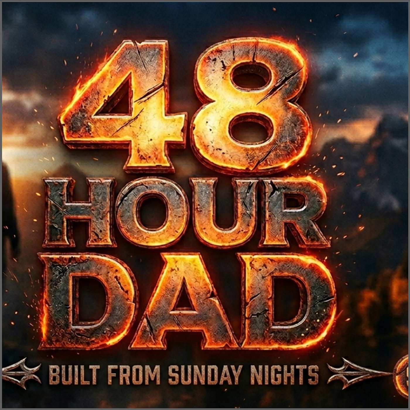 48-Hour Dad